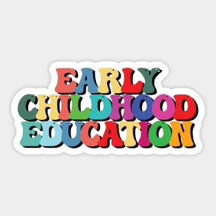 early childhood education Sticker